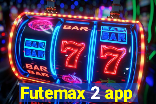 Futemax 2 app